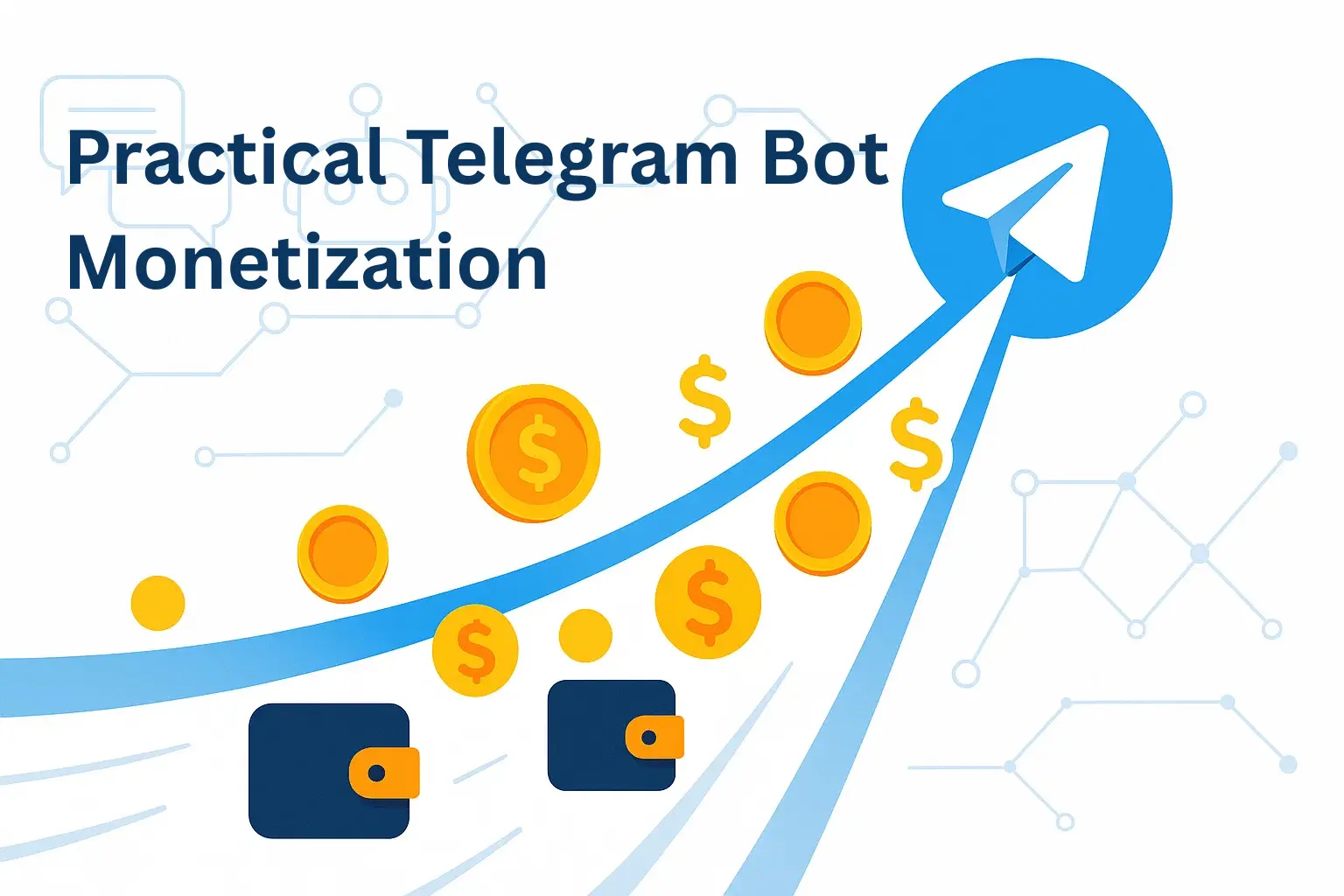 Telegram Bots to Make Money: Monetize Communities