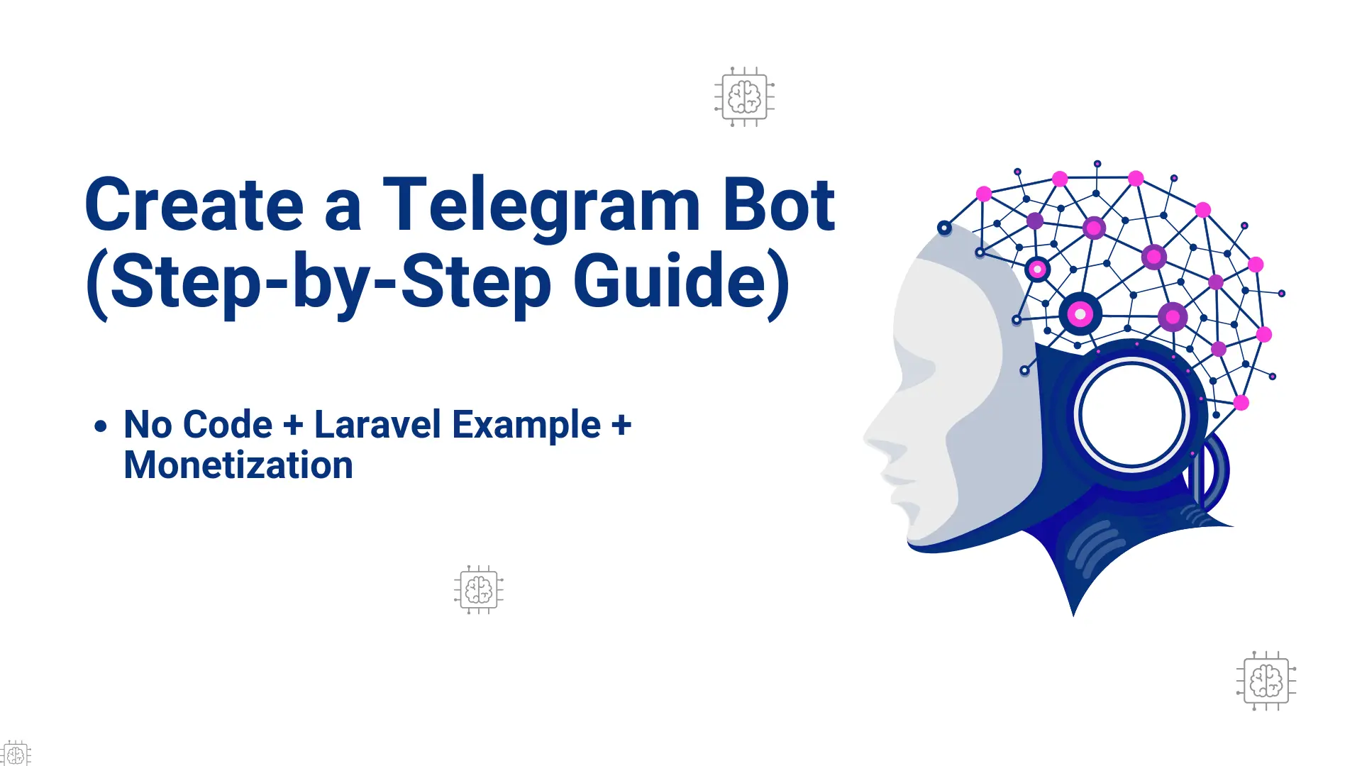 How to Create a Telegram Bot (Step-by-Step Guide)
