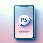 What PS means in text messages